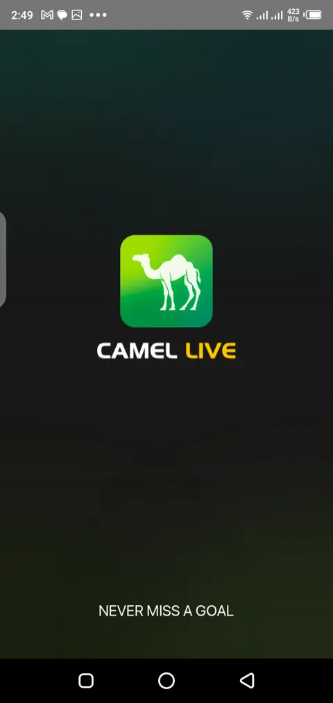 Camel Live splash screen with the Never Miss A Goal tagline